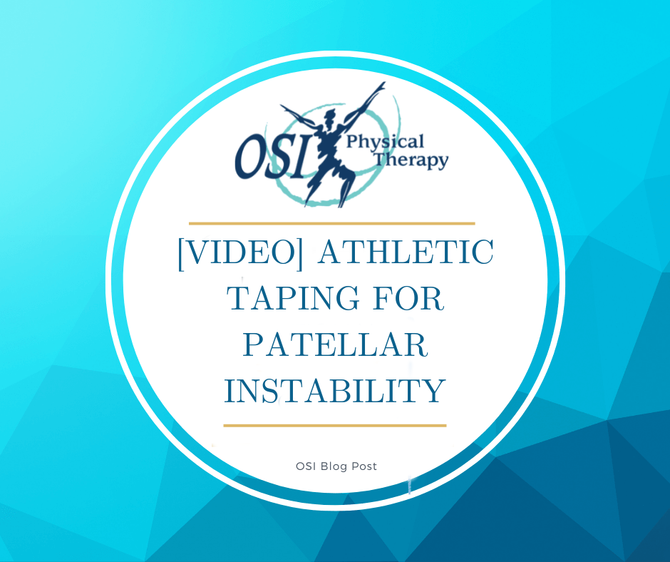 [VIDEO] ATHLETIC TAPING FOR PATELLAR INSTABILITY