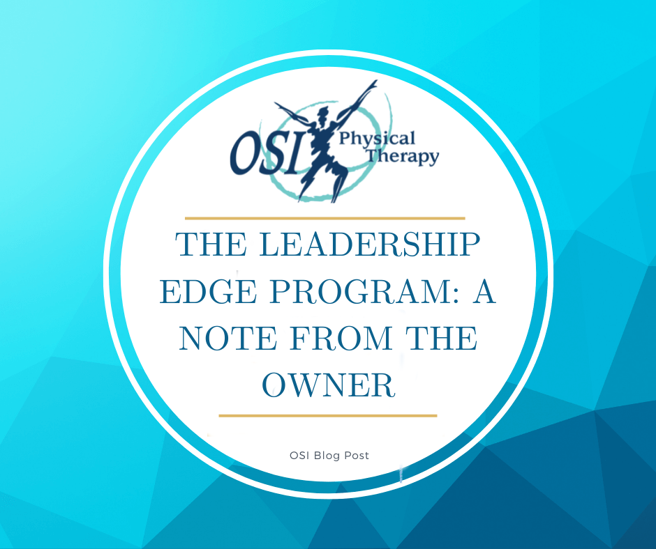THE LEADERSHIP EDGE PROGRAM A NOTE FROM THE OWNER